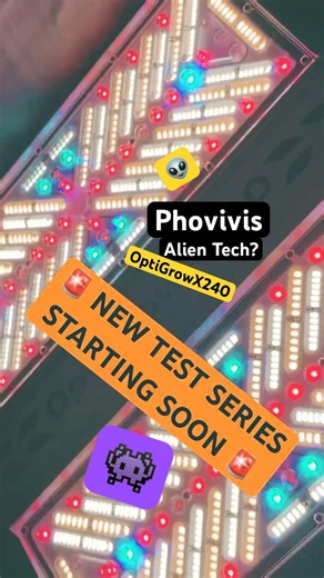 Alien tech - PHOVIVIS - OpticGrowX240