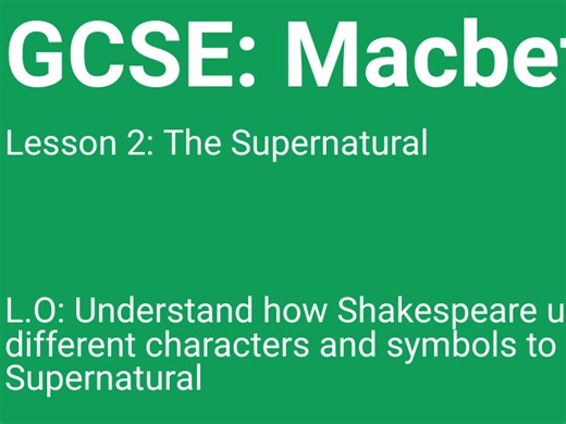 Macbeth Revision Lesson on: The Supernatural | Teaching Resources