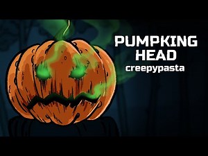 Pumpkin Head. Creepypasta horror animated story №43 (animation)