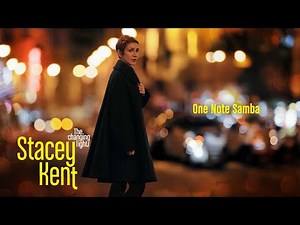 Stacey Kent - One Note Samba (Lyrics video)