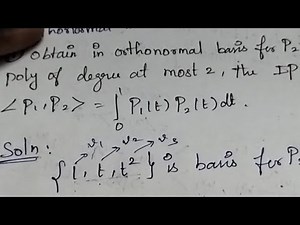 Obtain Orthonormal basis for P2 in engineering maths