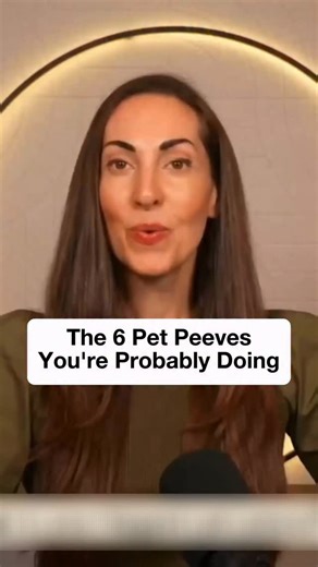 The 6 Pet Peeves You’re Probably Doing | Vanessa Van Edwards
