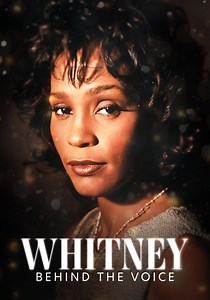 Whitney: Behind the Voice - watch streaming online