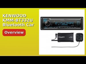 REVIEW (2026): KENWOOD KMM-BT332U Bluetooth Car Stereo. Features.