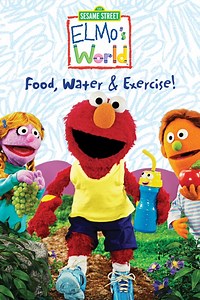 Elmo's World: Food, Water & Exercise! - Apple TV