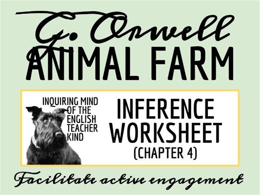 Animal Farm Chapter 4 Close Reading Inference Worksheet | Teaching Resources