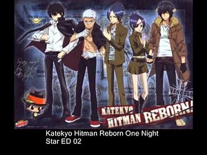 Katekyo Hitman reborn One Night Star ED02
