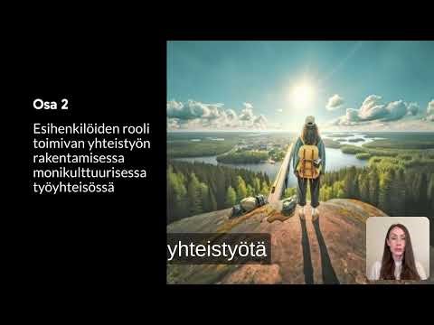 Monikulttuurisen ja monikielisen työyhteisön johtaminen