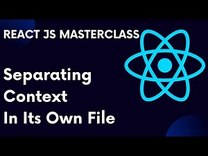 ReactJS Tutorial 76: Separating Context Into Its Own File In React