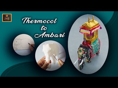DIY Dasara Ambari Elephant Decoration Using Thermocol | Step by Step Craft #DasaraAmbari