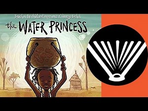 The Water Princess - a book read aloud by a dad - Seriously, Read A Book!