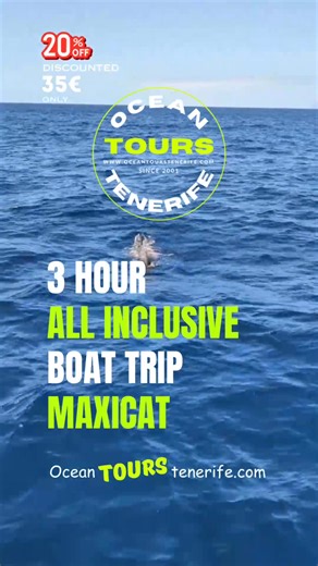 Avoid Commissions - BOOK DIRECT OCEAN TOURS Tenerife 𝘈𝘭𝘭 𝘐𝘯𝘤𝘭𝘶𝘴𝘪𝘷𝘦 𝘸𝘩𝘢𝘭𝘦 & 𝘥𝘰𝘭𝘱𝘩𝘪𝘯 𝘵𝘳𝘪𝘱s 🐬 🔸 𝙈𝙖𝙭𝙞𝙘𝙖𝙩 - 20% OFF ONLINE 🔸 𝗘𝘃𝗲𝗿𝘆𝗼𝗻𝗲'𝘀 𝗳𝗮𝘃𝗼𝘂𝗿𝗶𝘁𝗲 ❤️ 3 hours with the famous 𝙈𝙖𝙭𝙞𝙘𝙖𝙩 🐳 35€ (kids 23.50 - Under 6 FREE) Rates after discount 🔸 Unlimited free drinks 🔸 Free meal 🔸 Swim stop 🔸 Free pick up & drop off‼️ 🔸 100% child friendly 𝗢𝗖𝗘A𝗡 𝗧𝗢𝗨𝗥𝗦 𝗧𝗘𝗡𝗘𝗥𝗜𝗙𝗘 🐬 Making your holidays special 👍 Tripadvisor award 2024-2025 �