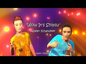 Wow! It's Shiplu (Shiplu's Rap Song - Full Version)