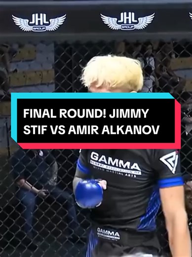 MMA Championship Final: Jimmy Stif vs Amir Alkanov