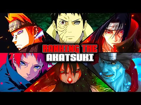 Ranking the Akatsuki From Weakest to Strongest - Naruto