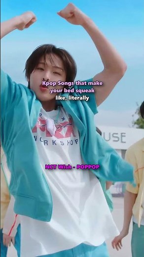 kpop songs that make your bed squeak