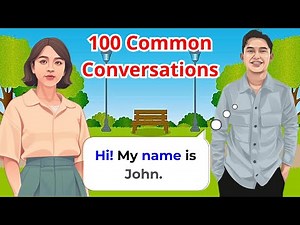 100 Common English Conversations For Beginning Learners💡Essential daily Dialogues💡