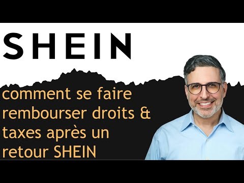 comment se faire rembourser droits & taxes après un retour SHEIN