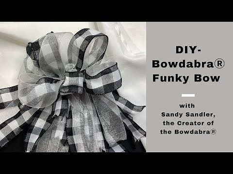 DIY Bowdabra® Funky Bow
