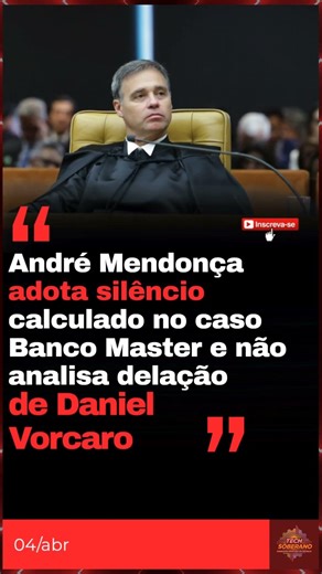 Mendonça mantém silêncio calculado no caso Master enquanto delação de Vorcaro deve ser apresentada