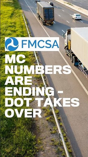 Important FMCSA Update: MC Numbers are being phased out! #truckernews