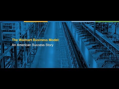 The Walmart Business Model: An American Success Story