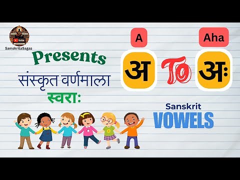 Learn Sanskrit Alphabet (अ to अः) | Samskrita Varnamala for Kids and Beginners