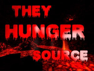 They Hunger: Source has been released news
