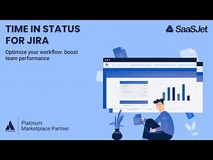 Time in Status Jira: how long issues stayed in status