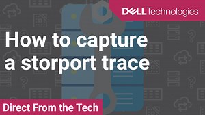How to capture a storport trace