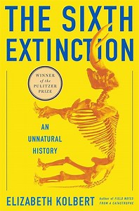Book review: ‘The Sixth Extinction: An Unnatural History,’ by Elizabeth Kolbert