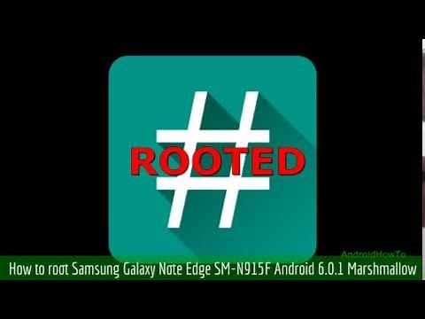 How to root Samsung Galaxy Note Edge SM-N915F Android 6.0.1 Marshmallow