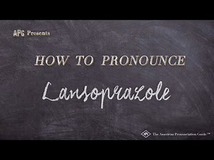 How to Pronounce Lansoprazole (Real Life Examples!)