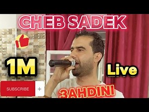 3ahdini Yamo 3inin Live Cheb Sadek عاهديني يامو عينين (4k)