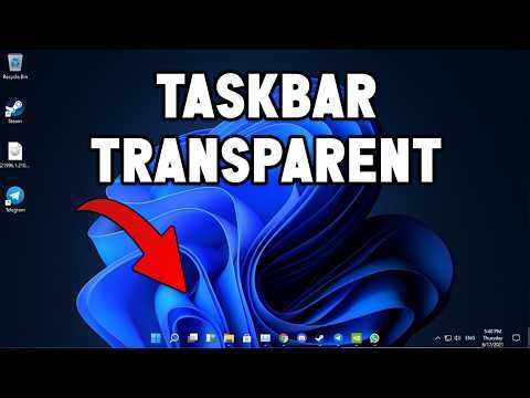 How to make taskbar transparent in windows 11