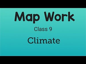 NCERT Class 9 Geography Chapter 4 Climate - Map Skills
