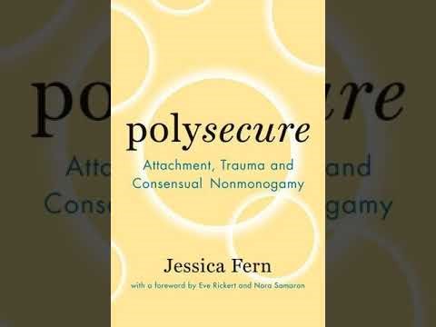 "Polysecure" Chapter 3.1: The Nested Model of Attachment and Trauma - Jessica Fern
