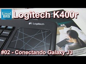 Logitech K400r - Connecting Samsung Galaxy J3 2016