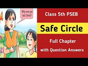 class 5th english chapter 9 safe circle question answer pseb class 5 english lesson 9 activities
