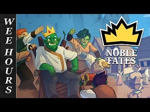 King Knuckle And The Broke Chairs | Noble Fates (Part 1)