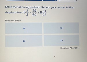 Solve the following problem. Reduce your answer to their simple... | Filo