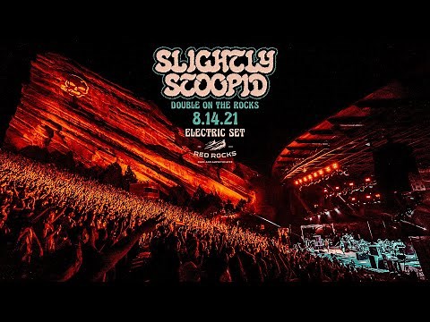 Slightly Stoopid - Live Performance @ Red Rocks Amphitheatre (8.14.21)
