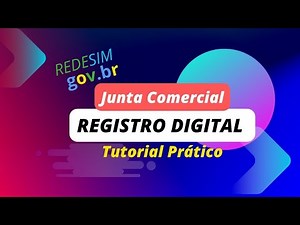 Registro Digital Junta Comercial - Tutorial passo a passo