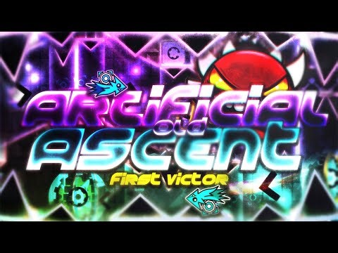FIRST VICTOR // OLD ARTIFICIAL ASCENT 100% // EXTREME DEMON