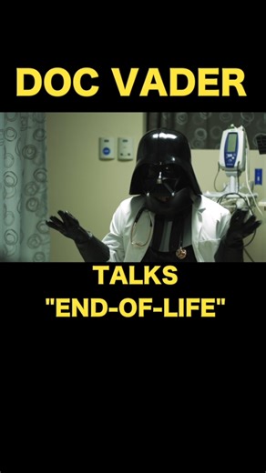 Doc Vader On Advance Directives | Doc Vader