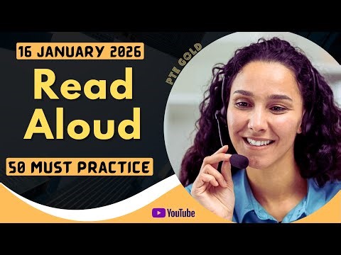 PTE Read Aloud - JANUARY 2026 - MUST PRACTICE