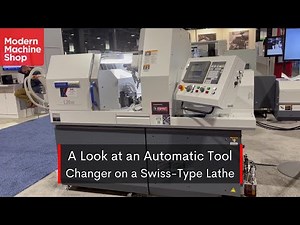 Automatic Tool Changer (ATC) on a Swiss-Type Lathe