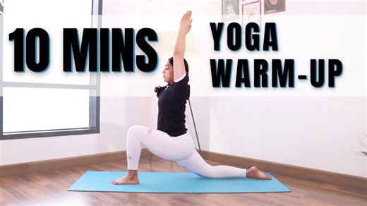 10 minute warm up flow before your workout