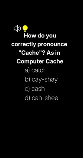 How to Pronounce Cache | Computer Cache Pronunciation Quiz