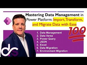 Mastering Data Management in Power Platform: Import, Transform, and Migrate Data with Ease